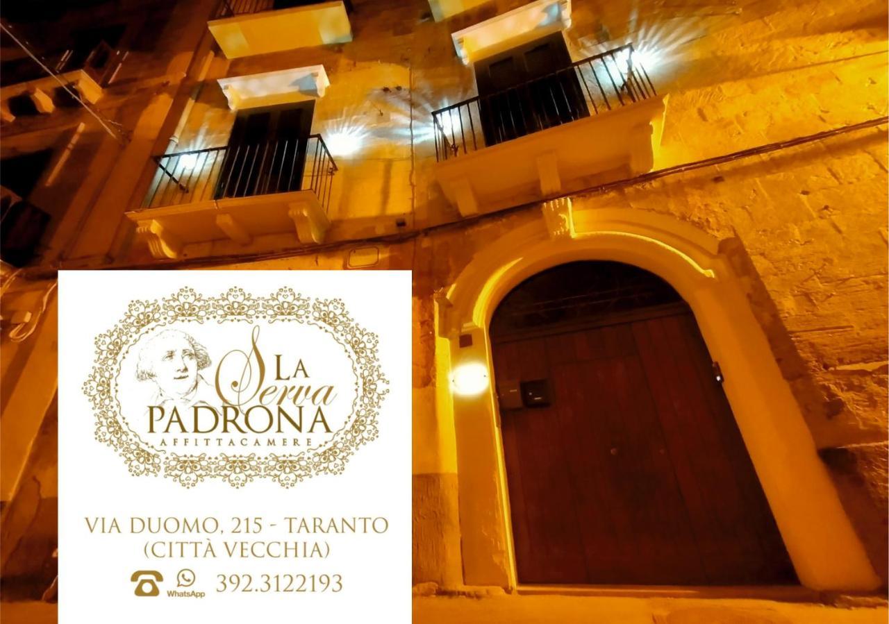 La Serva Padrona Taranto Dış mekan fotoğraf